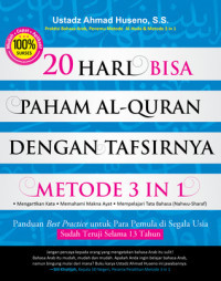 20 Hari Bisa Paham Al-Qur'an Dengan Tafsir nya Metode 3 In 1