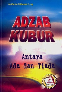 Adzab Kubur Antara Ada Dan Tiada