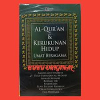 Al-Qur'an & Kerukunan Hidup Umat Beragama