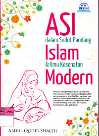Asi Dalam Sudut Pandang Islam & Ilmu Kesehatan Modern