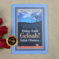 Hidup Anda Gelisah? Inilah Obatnya...