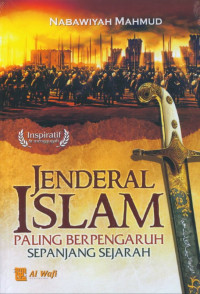 Jendral Islam Paling Berpengaruh Sepanjang Sejarah