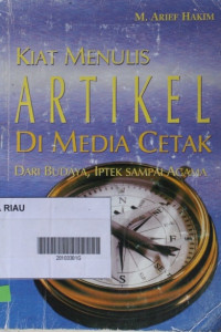 Kiat Menulis Artikel Di Media Cetak Dari Budaya, Iptek Sampai Agama