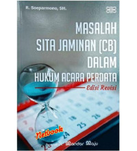 Masalah Sita Jaminan (CB) Dalam Hukum Acara Perdata
