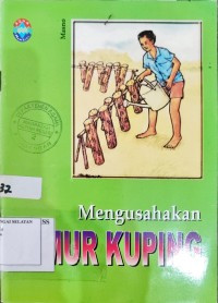 Mengusahakan Jamur Kuping