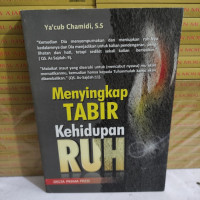 Menyingkap Tabir kehidupan Ruh