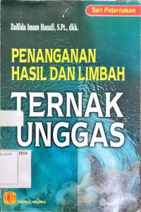 Penanganan Hasil Dan Limbah Ternak Unggas