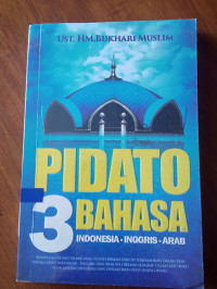 Pidato 3 Bahasa Indonesia,Inggris,Arab