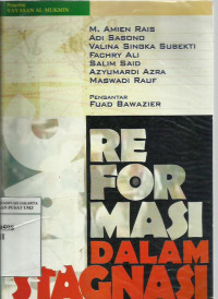 Reformasi Dalam Stagnasi