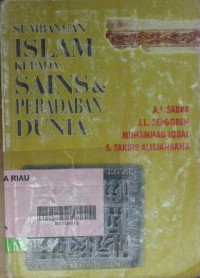 Sumbangan Islam Kepada Sains & Peradaban Dunia
