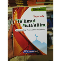 Ta'limul Muta'alim Bimbingan bagi Penuntut Ilmu Pengetahuan