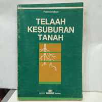 Telaah Kesuburan Tanah