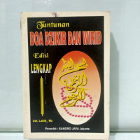 Tuntutan Doa Dzikir Dan Wirid Edisi Lengkap